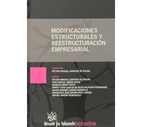 Modificaciones estructurales y reestructuración empresarial