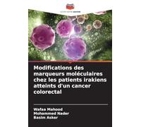 Modifications des marqueurs moléculaires chez les patients irakiens atteints d'un cancer colorectal