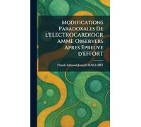 Modifications Paradoxales De l'ELECTROCARDIOGRAMME Observers Apres Epreuve d'EFFORT