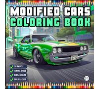 Modified Cars Coloring Book for Adults Men Women Kids Boys Girls Teens Drift Cars Coloring Activity Book Gift Modified Exotic Racing Cars Coloring ... Book Bold and Easy Simple Cars Coloring Book
