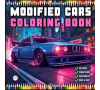 Modified Cars Coloring Book for Adults Men Women Kids Boys Girls Teens Drift Cars Coloring Activity Book Gift Modified Exotic Racing Cars Coloring ... Sports Cars Automobile Coloring Activity Book