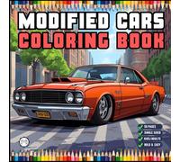 Modified Cars Coloring Book for Adults Men Women Kids Boys Girls Teens Drift Cars Coloring Activity Book Gift Modified Exotic Racing Cars Coloring ... Book Bold and Easy Simple Cars Coloring Book