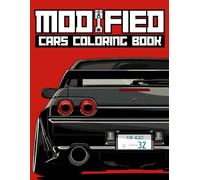 Modified Cars Coloring Book: JDM, Retro & Sport Car Illustrations for Adults and Kids