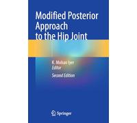 Modified Posterior Approach to the Hip Joint