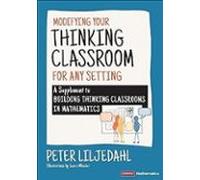 Modifying Your Thinking Classroom For Different Settings: A Supplement