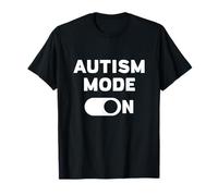 Modo de Autismo Activado Camiseta