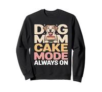 Modo de Pastel de mamá Perro Siempre en cumpleaños Sudadera