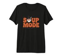 Modo de Sopa Activado Acogedor Amante de la Comida Cocina Humor Divertido Camiseta Premium