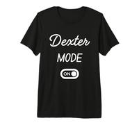 Modo Dexter Activado Nombre Gracioso Camiseta Premium