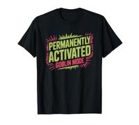 Modo Goblin Activado Caos Camiseta