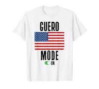 Modo Guero En Divertido Humor Latino Mexicano-Americano Orgullo USA Camiseta