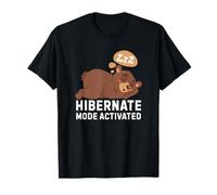 Modo hibernación Activado Lindo diseño de Oso Durmiente para Perezoso Camiseta