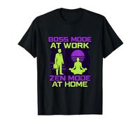 Modo Jefe en el Trabajo Modo Zen en casa Diseño Cyberpunk Camiseta