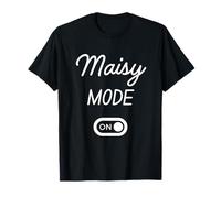 Modo Maisy Activado Nombre Gracioso Camiseta