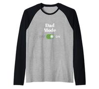 Modo papá en el día del Padre Humor de crianza Camiseta Manga Raglan