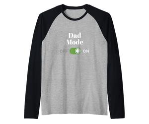 Modo papá en el día del Padre Humor de crianza Camiseta Manga Raglan