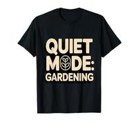 Modo silencioso Jardinería Divertido Amante de Las Plantas Introvertido Camiseta