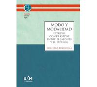Modo y modalidad: Estudio contrastivo entre el japonés y el español: 10 (Japón)