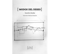 Modos del deseo: 4 (Escrituras)