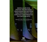 Modulação Dos Efeitos Das Decisões Proferidas Em Matéria Tributária Fr