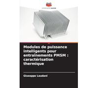 Modules de puissance intelligents pour entraînements PMSM: caractérisation thermique