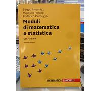Moduli di matematica e statistica. Con l'uso di R. Con Contenuto digitale (fornito elettronicamente)