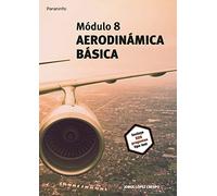 Módulo 8. Aerodinámica básica (Aeronáutica)