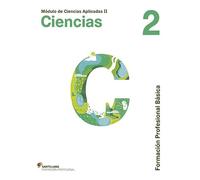 MÓDULO DE CIENCIAS APLICADAS II CIENCIAS 2 FORMACIÓN PROFESIONAL BÁSICA SANTILLANA - 9788468018607 (SABER HACER)