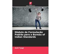 Módulo de Formulação Padrão para o Bureau of Indian Standards
