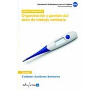 Modulo Formativo 1: Organizacion Y Gestion Del Area De Trabajo Sa Nita