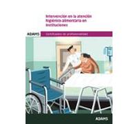 Modulo Formativo 1017 2. Intervencion En La Atencion Higienico Aliment
