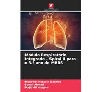 Módulo Respiratório Integrado - Spiral II para o 3.º ano de MBBS