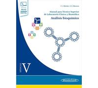 Módulo V. Análisis bioquímico: Manual para Técnico Superior De laboratorio clínico y Biomédico (incluye versión digital)