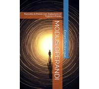 MODUS OPERANDI: Raccolta di Poesie con Traduzione in Inglese a fronte