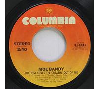 Moe Bandy 45 RPM She Just Loved the Cheatin'' Out of Me / Up To Now I''ve Wanted Everything But You
