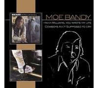 Moe Bandy - Hank Williams You Wrote My Lif