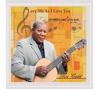 Moe Cadet - Love Me As I Love You