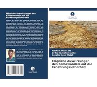 Mögliche Auswirkungen des Klimawandels auf die Ernährungssicherheit