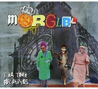 Mörglbl - Tea Time for Punks [Import]