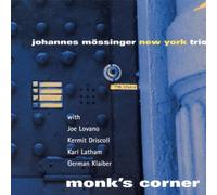 Moessinger Johannes Feat. Joe Lovano - Monk'S Corner
