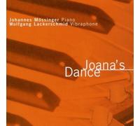 Moessinger Johannes Wolfgang Lackerschmid - Joana'S Dance