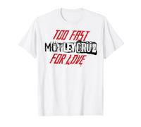 Mötley Crüe Too Fast For Love White Camiseta