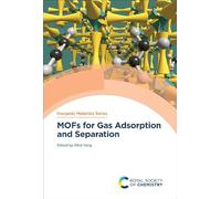 MOFs for Gas Adsorption and Separation: Volume 18 (Inorganic Materials Series)