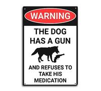 MOGGED Cartel de metal con texto en inglés «The Dog Has a Gun» para pared de baño, cocina, jardín, garaje, interior y exterior, 8 x 12 pulgadas