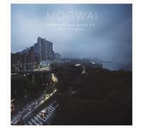 Mogwai - HARDCORE WILL NEVER DIE. BUT Y [Import]