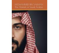 MOHAMMED BIN SALMAN : The Atatürk of Saudi Arabia