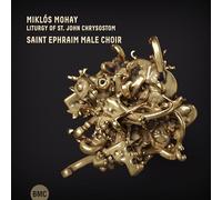 Mohay, Miklós : Liturgie de saint Jean Chrysostome