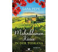 Mohnblumenküsse in der Toskana