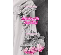 Mohobbat Ho Gayi Hogi: Bound by vows (Mohobbat Ho Gayi Hogi Duology)