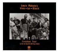 Moholo, Louis -Viva la Black- - Freedom Tour (Live In South Afrika 1993)